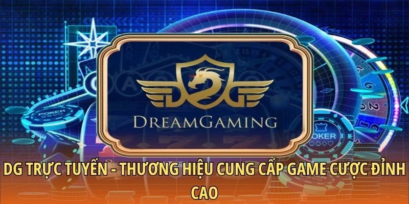 DG trực tuyến