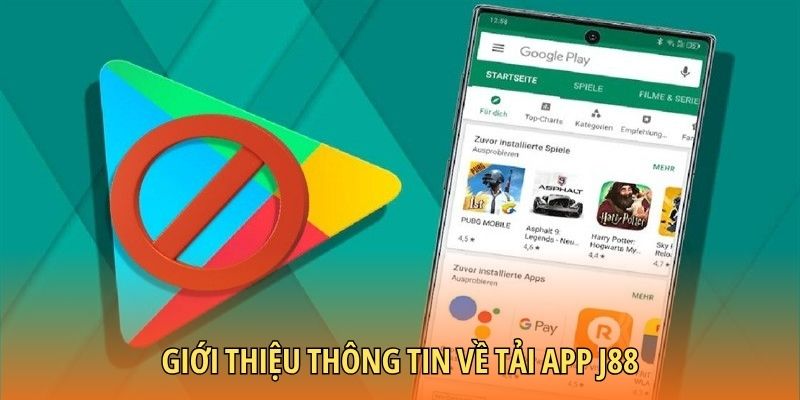 Vài nét sơ lược về tải app J88
