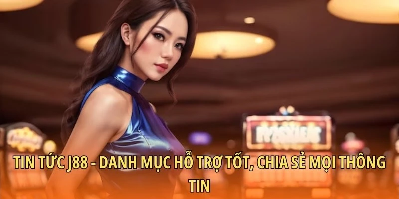Tin tức J88